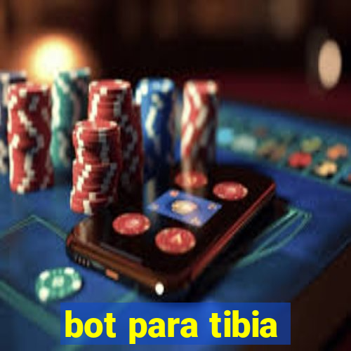 bot para tibia